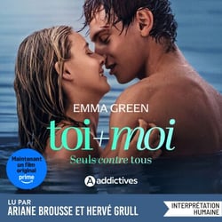 Toi + Moi, Tome 01 : Seuls contre tous - Nouvelle édition - Adapté en film sur Prime
