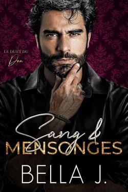 Sang et Mensonges - Le Duet Du Don, #1