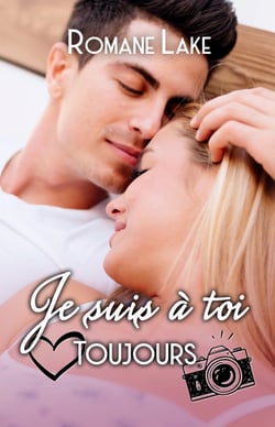 Je suis à toi. Toujours. - Séquel de Je suis à toi - Damien