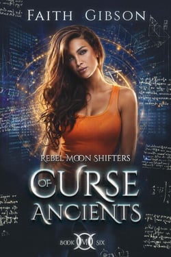 Curse of Ancients - Rebel Moon Shifters, #6