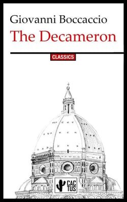 The Decameron - Unabridged Edition with Footnotes