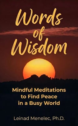 Words of Wisdom: Mindful Meditations to Find Peace in a Busy World - Words of Wisdom, #6