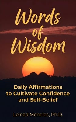 Words of Wisdom: Daily Affirmations to Cultivate Confidence and Self-Belief - Words of Wisdom, #5
