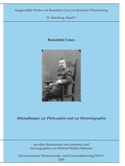 Abhandlungen zur Philosophie und Historiographie