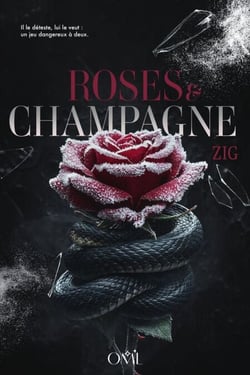Roses &amp; Champagne