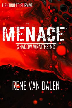 Menace - Shadow Wraiths MC, #1