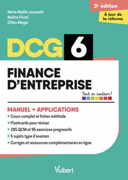 DCG 6 - Finance d'entreprise : Manuel et Applications - Réforme 2026-2027 - Maîtriser les compétences et réussir l'examen