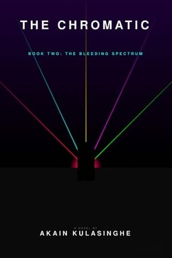 The Chromatic Void - Book 2 (The Bleeding Spectrum) - Young Adults, #1