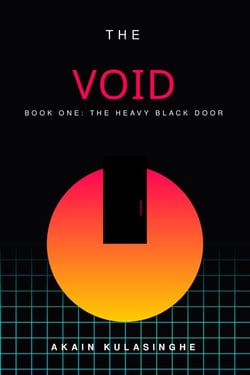 The Chromatic Void - Book 1 (The Heavy Black Door) - Young Adults, #1