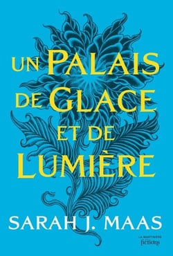 ACOTAR T4 - Un Palais de glace et de lumière