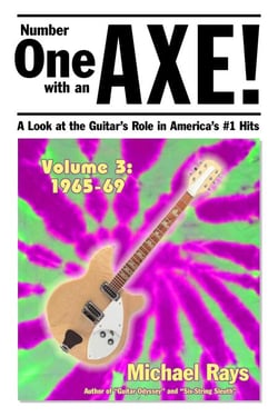 Number One with an Axe! A Look at the Guitar’s Role in America’s #1 Hits, Volume 3, 1965-69 - Number One with an AXE!, #3