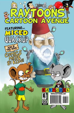 Raytoons Cartoon Avenue #13 - The Magazine For Kids, By Kids! - Raytoons Cartoon Avenue