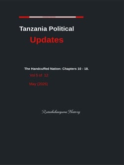 Tanzania Political Updates May (2026) - Tanzania Political Updates, #5