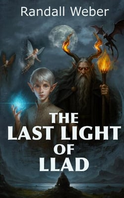 The Last Light of Llad - The Chronicles of Llad, #3