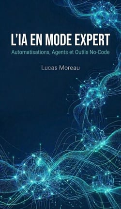 L'IA en Mode Expert - L'IA en Pratique, #5
