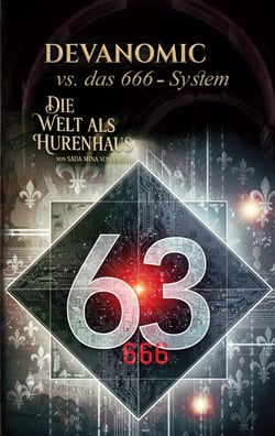 Devanomic vs. das 666-System - Die Welt als Hurenhaus
