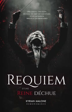 Requiem d'une Reine déchue - Romance lesbienne, roman lesbien