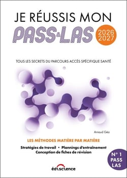 Je réussis mon PASS &amp; ma LAS 2026-2027 - Tous les secrets du Parcours Accès Spécifique Santé