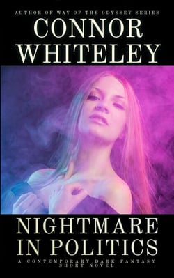 Nightmare In Politics: A Contemporary Dark Fantasy Short Novel - Hell's Place Contemporary Fantasy Stories, #4
