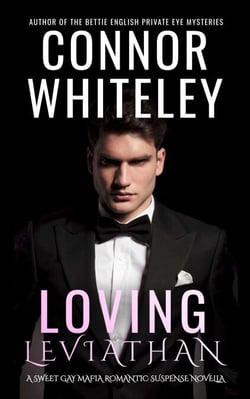 Loving Leviathan: A Sweet Gay Mafia Romantic Suspense Novella - The English Gay Contemporary Romance Books, #23