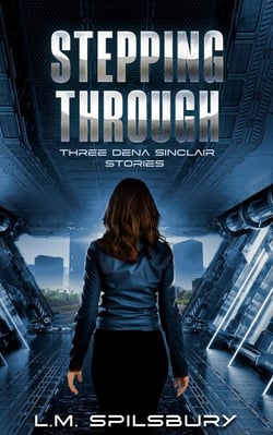 Stepping Through - Dena Sinclair, #1