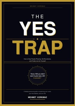 The Yes Trap