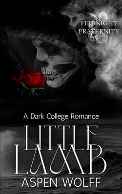 Little Lamb: A Dark College Romance - FireNight Novels