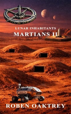 Martians II - LUNAR INHABITANTS, #4