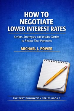 How to Negotiate Lower Interest Rates - Debt Elimination Series, #5