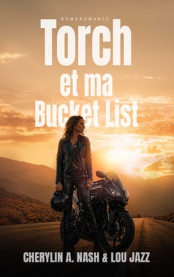 Torch et ma Bucket List - Romance lesbienne, livre lesbien; coming out