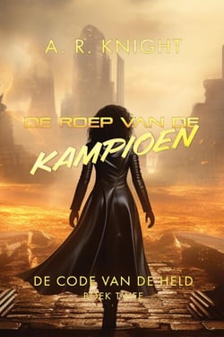 De roep van de Kampioen - De code van de held, #2