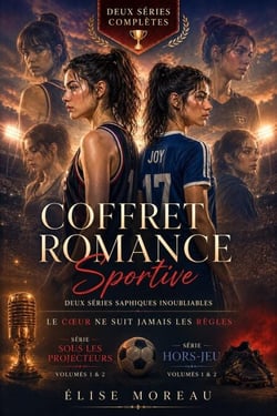 Coffret Romance Sportive : Deux Séries Saphiques Inoubliables — Le cœur ne suit jamais les règles