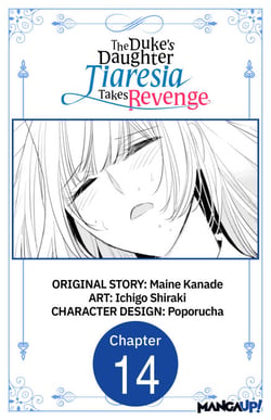 The Duke's Daughter Tiaresia Takes Revenge #014