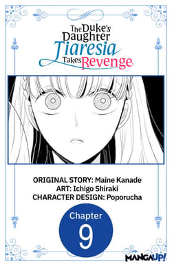 The Duke's Daughter Tiaresia Takes Revenge #009