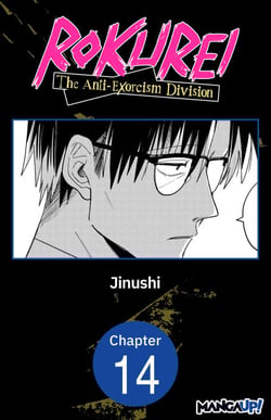 Rokurei: The Anti-Exorcism Division #014