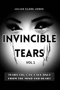 Invincible Tears - Invincible Tears, #1