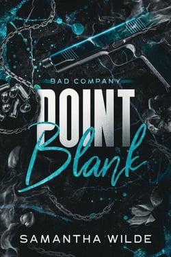 Point Blank - Bad Company, #1