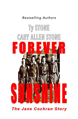 Forever Sunshine: The Jane Cochran Story