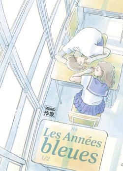Les Années bleues (Tome 1)