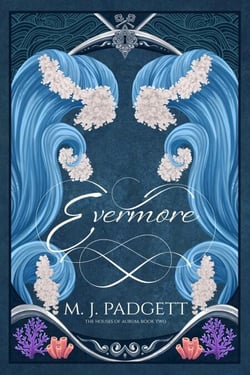 Evermore - The House of Aurum, #2