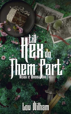 Till Hex Do Them Part - Witches of Moondale, #5