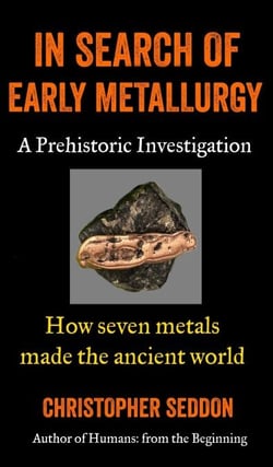 In Search of Early Metallurgy - In Search of, #12