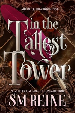 In the Tallest Tower - Heart of Tephra, #2