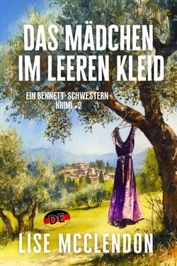 Das Mädchen im leeren Kleid - BENNETT-SCHWESTERN-KRIMI, #2