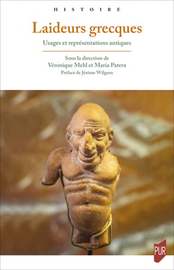 Laideurs grecques - Usages et représentations antiques
