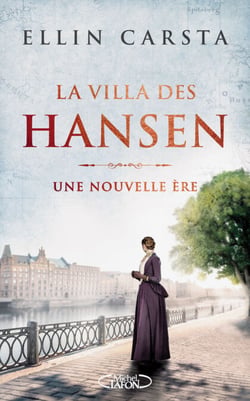 La Villa des Hansen - La saga familiale aux 2 millions d'exemplaires vendus - T.2 - Une nouvelle ère