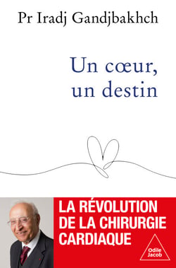 Un cœur, un destin - La révolution de la chirurgie cardiaque