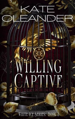 Willing Captive: Book 2 of the White Ice Series - The White Ice Series, #2