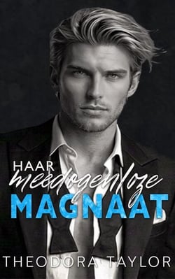 Haar meedogenloze magnaat - Meedogenloze Zaken, #1