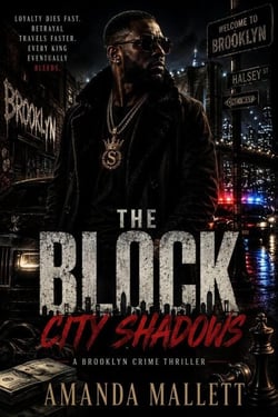 The Block : City Shadows - The Block, #1